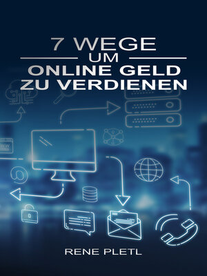 cover image of 7 Wege um online Geld zu verdienen